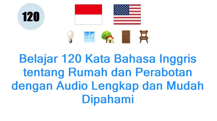 Belajar 120 Kata Bahasa Inggris tentang Rumah dan Perabotan dengan Audio Lengkap dan Mudah Dipahami